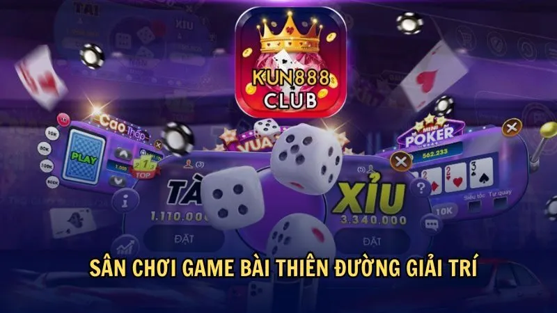Game bài Kun888 là sự kết hợp hoàn hảo giữa truyền thống và hiện đại